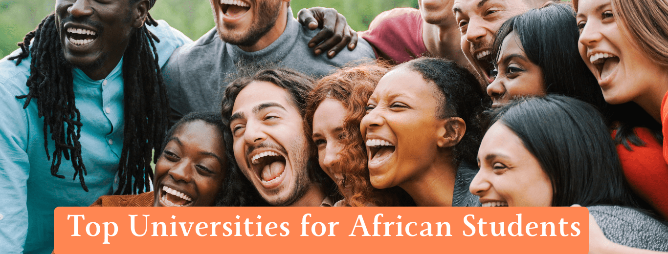 Top Universities for African Students: Unlocking Academic Excellence in 2025