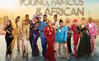 Young, Famous & African: Season 3 Returns with New Stars and Fresh Drama