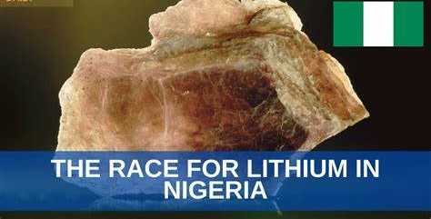 Nigeria To Open Two Lithium Processing Plants This Year.